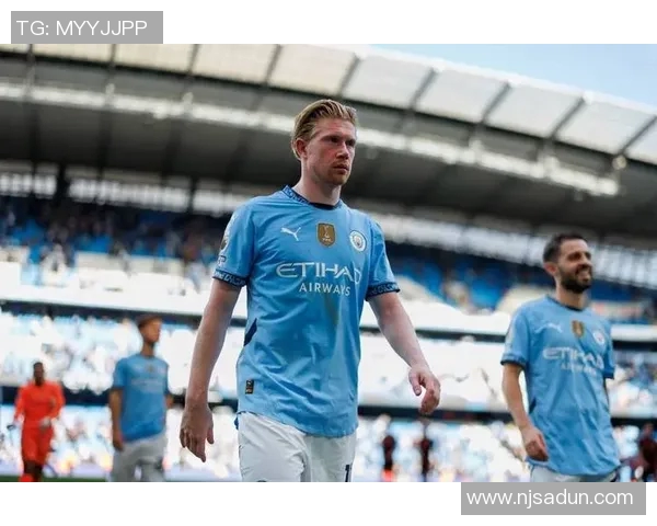 德布劳内领衔曼城新赛季征程球迷期待他再创辉煌表现