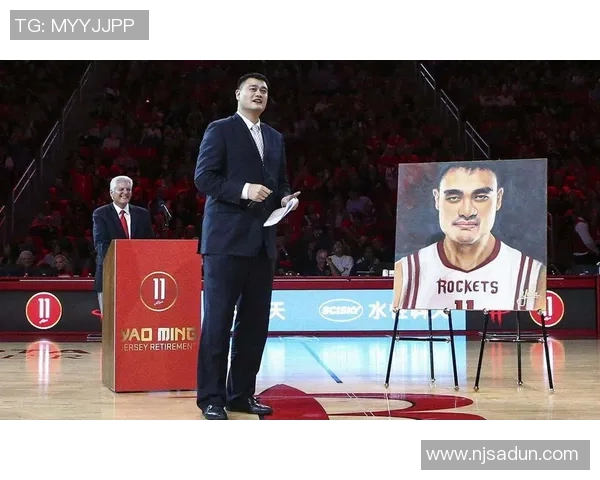 姚明入选名人堂引发中国篮球热潮造就新一代球员传奇星路